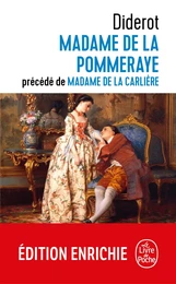 Madame de la Pommeraye suivi de Madame de la Carlière