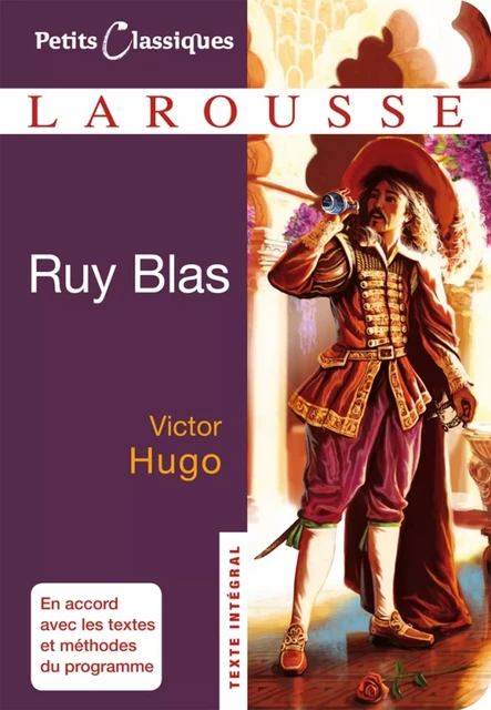 Ruy Blas - Victor Hugo - Larousse