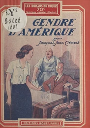 Un gendre d'Amérique