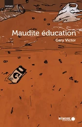 Maudite éducation