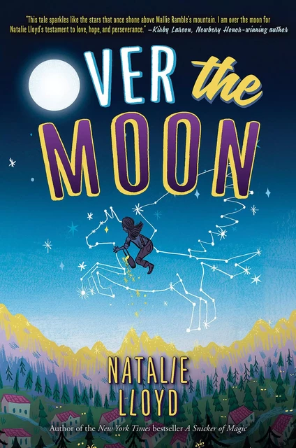 Over the Moon (Scholastic Gold) - Natalie Lloyd - Scholastic Inc.