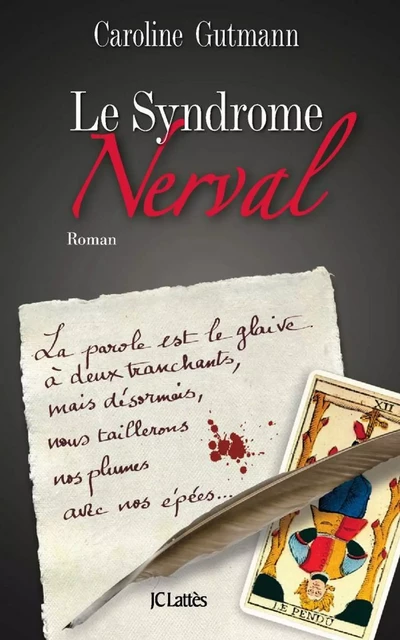 Le Syndrome Nerval - Caroline Gutmann - JC Lattès