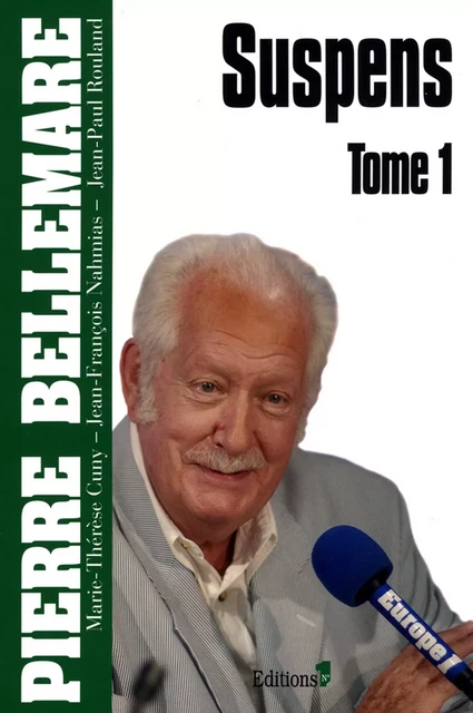 Suspens, tome 1 - Pierre Bellemare - Editions 1