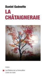 La châtaigneraie