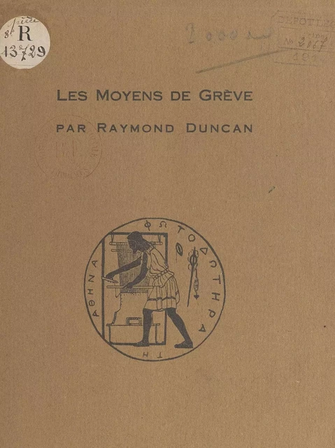 Les moyens de grève - Raymond Duncan - FeniXX réédition numérique