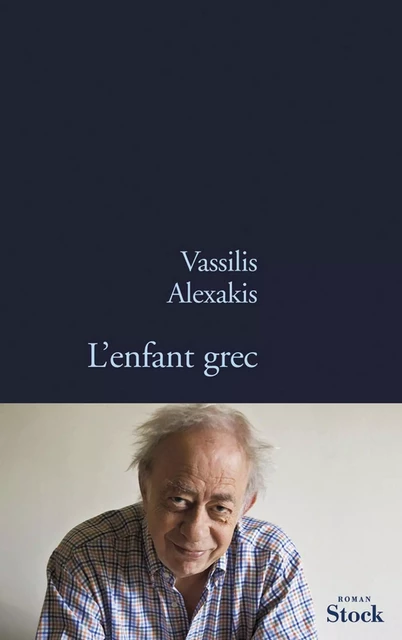 L'enfant grec - Vassilis Alexakis - Stock