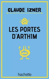 Les portes d'Arthim