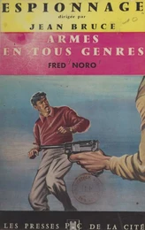 Armes en tous genres