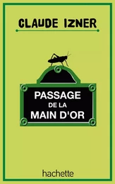 Passage de la main d'or