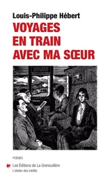 Voyages en train avec ma sœur