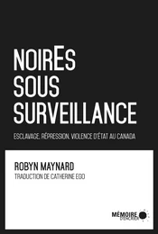 NoirEs sous surveillance