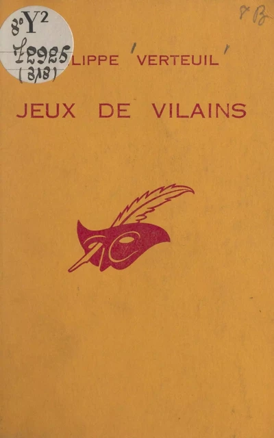 Jeux de vilains - Philippe Verteuil - (Éditions Du Masque) réédition numérique FeniXX