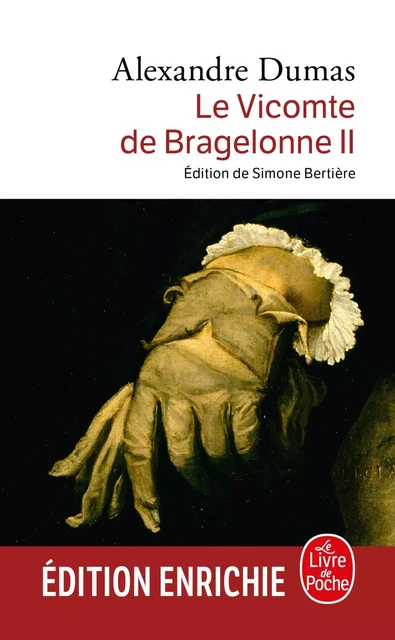 Le Vicomte de Bragelonne tome 2 - Alexandre Dumas - Le Livre de Poche