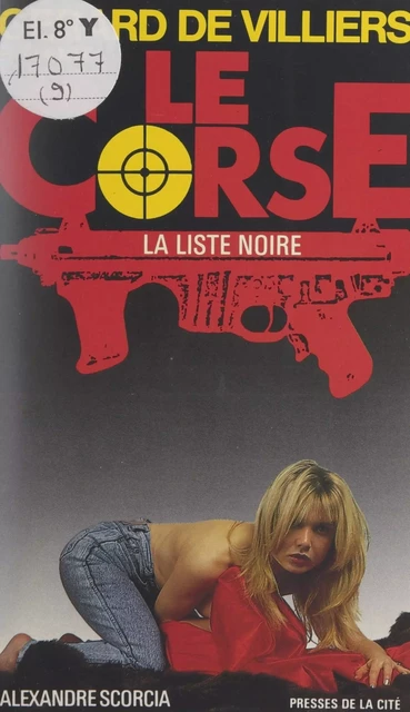 La liste noire - Alexandre Scorcia - (Presses de la Cité) réédition numérique FeniXX