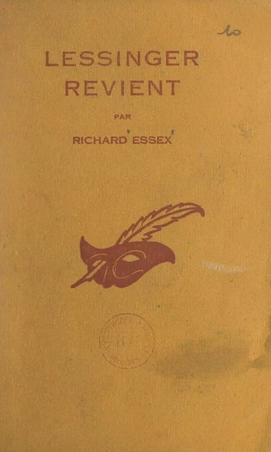 Lessinger revient - Richard Essex - (Éditions Du Masque) réédition numérique FeniXX