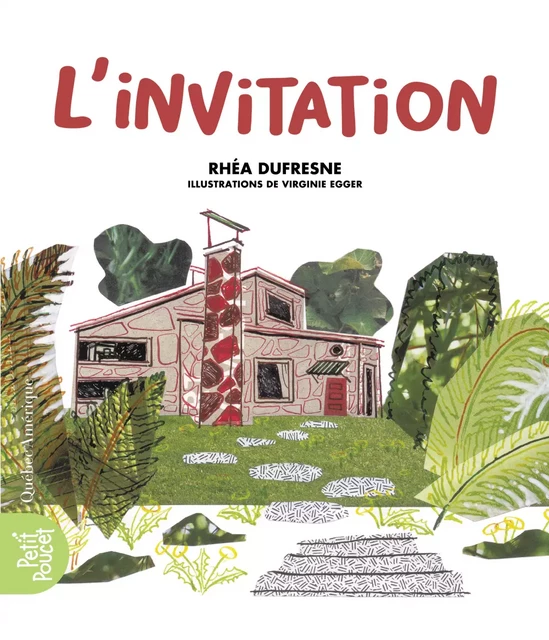 L'invitation - Rhéa Dufresne - Québec Amérique