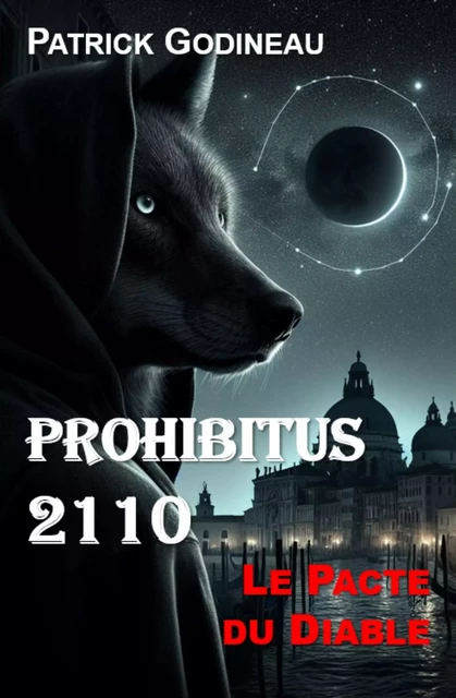 Prohibitus 2110 - Patrick Godineau - Librinova