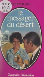 Le messager du désert