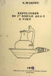 Sépultures du 1er siècle après J.-C. à Vimy