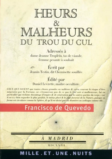 Heurs et malheurs du trou du cul - Francisco De Quevedo - Fayard/Mille et une nuits