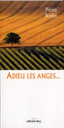 Adieu les anges