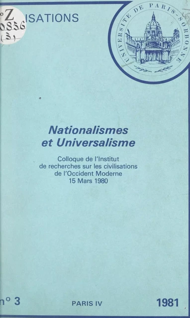 Nationalismes et universalisme -  Institut de recherche sur les civilisations de l'Occident moderne - FeniXX réédition numérique