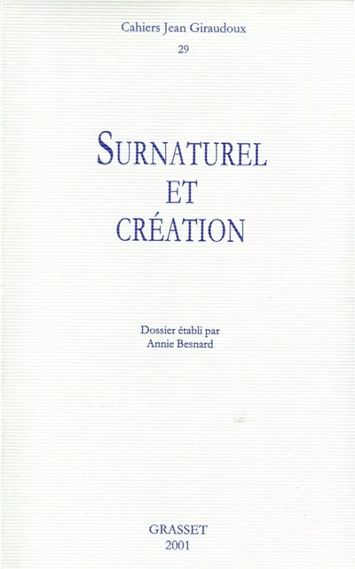 Cahiers numéro 29 - Jean Giraudoux - Grasset