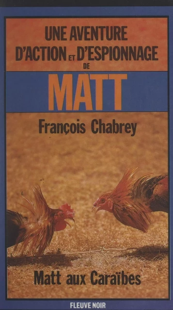 Matt aux Caraïbes - François Chabrey - (Fleuve Éditions) réédition numérique FeniXX