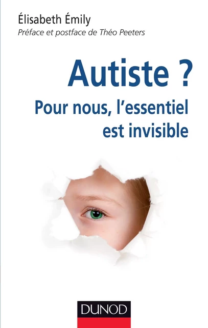 Autiste ? - Elisabeth Emily - Dunod