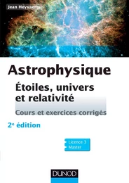 Astrophysique - 2e éd.