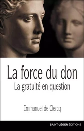 La force du don