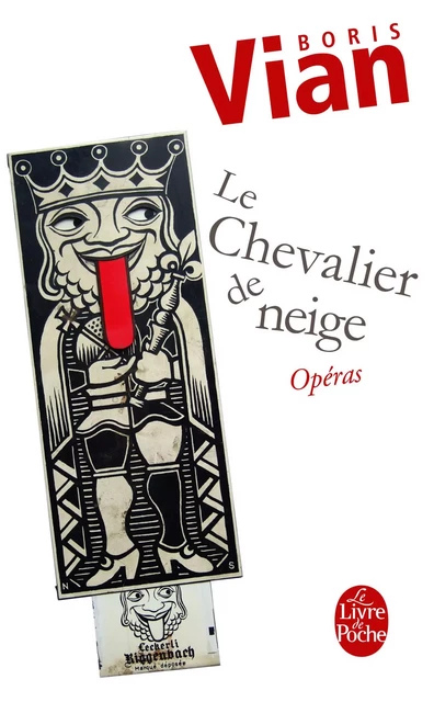 Chevalier de neige suivi de Opéras - Boris Vian - Le Livre de Poche