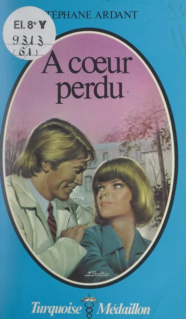 À cœur perdu - Stéphane Ardant - (Presses de la Cité) réédition numérique FeniXX