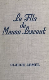 Le fils de Manon Lescaut