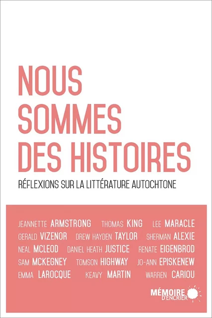 Nous sommes des histoires -  - Mémoire d'encrier