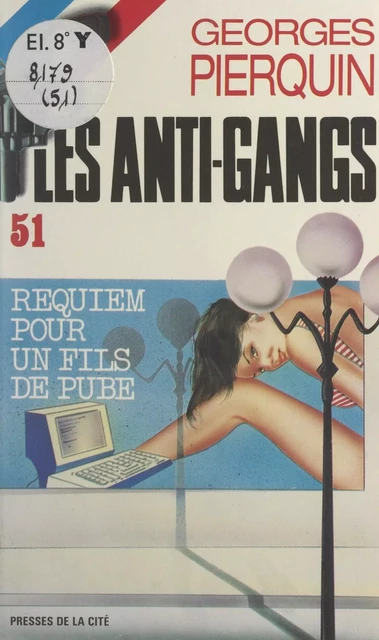 Requiem pour un fils de pube - Georges Pierquin - (Presses de la Cité) réédition numérique FeniXX