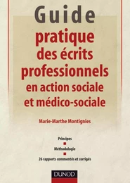 Guide pratique des écrits professionnels en action sociale et médico-sociale