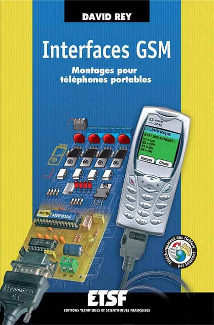 Interfaces GSM - 2e éd. - David Rey - Dunod