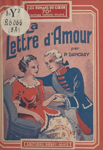 La lettre d'amour - Paul Darcy - FeniXX réédition numérique