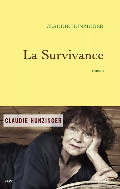 La survivance - Claudie Hunzinger - Grasset