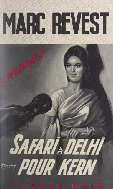 Safari à Delhi pour Kern - Marc Revest - (Fleuve Éditions) réédition numérique FeniXX