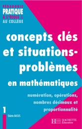 Concepts clés et situations-problèmes en mathématiques