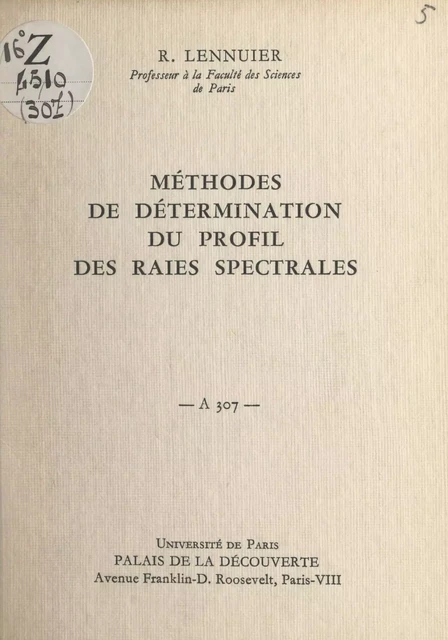 Méthodes de détermination du profil des raies spectrales - Robert Lennuier - FeniXX réédition numérique