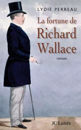 La fortune de Richard Wallace