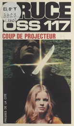 Coup de projecteur pour OSS 117