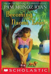 Becoming Naomi Leon (Scholastic Gold)