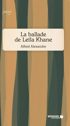 La ballade de Leïla Khane