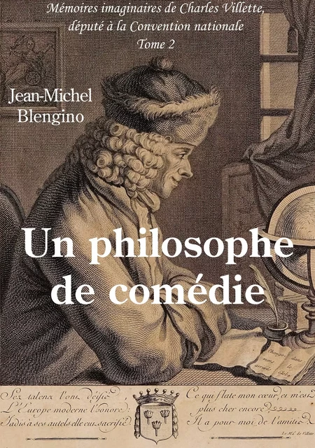 Un philosophe de comédie - Jean-Michel Blengino - Bookelis