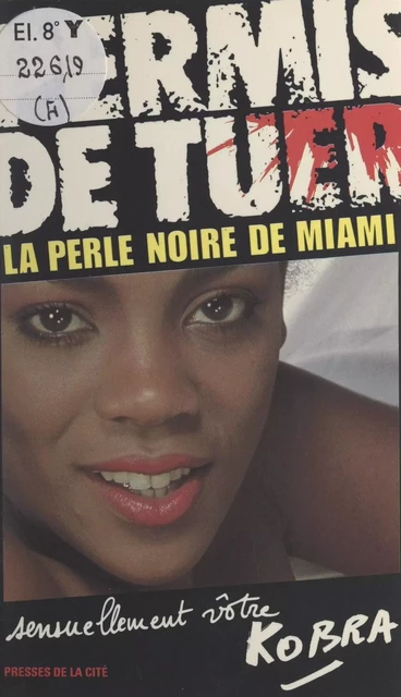 La perle noire de Miami -  Kobra - (Presses de la Cité) réédition numérique FeniXX