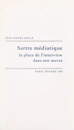 Sartre médiatique